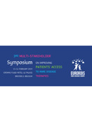 3rd EURORDIS Multi-Stakeholder Symposium on Improving Patients’ Access to Rare Disease Therapies