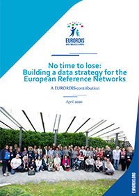 No time to lose: Building a data strategy for the European Reference Networks — A EURORDIS contribution