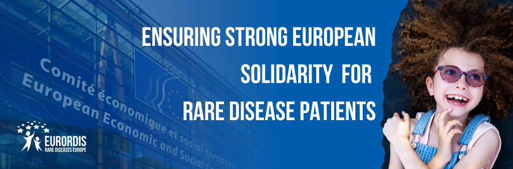 Ensuring straong european solidarity for rare disease patients