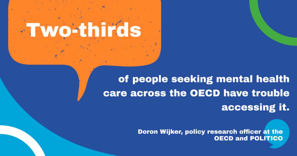 Statistic graphic: 'Two thirds of people seeking mental health care across the OECD have trouble accessing it.'