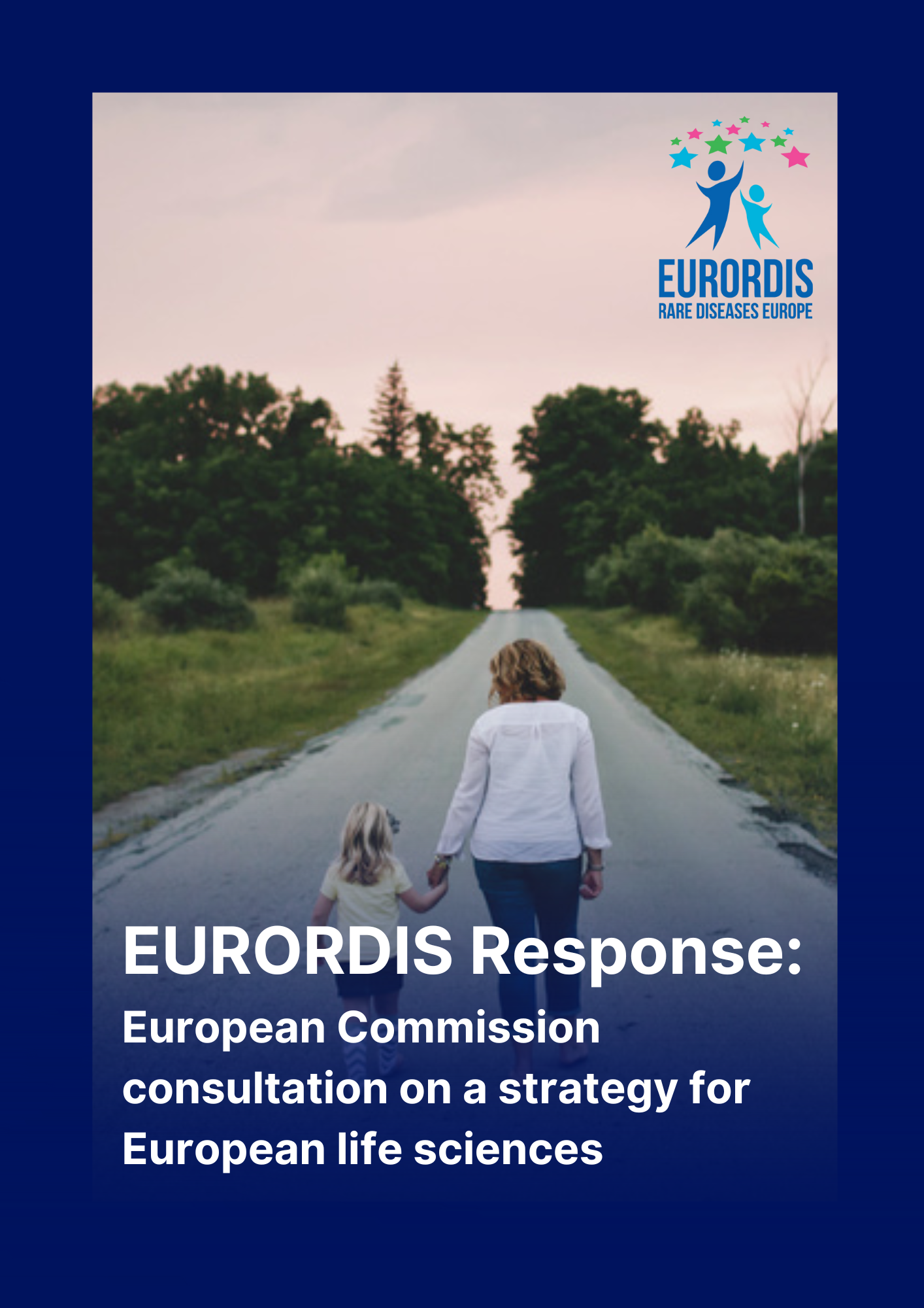 EURORDIS Feedback to the European Commission Consultation on the EU Life Sciences Strategy 